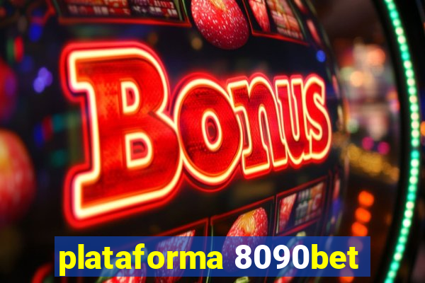 plataforma 8090bet